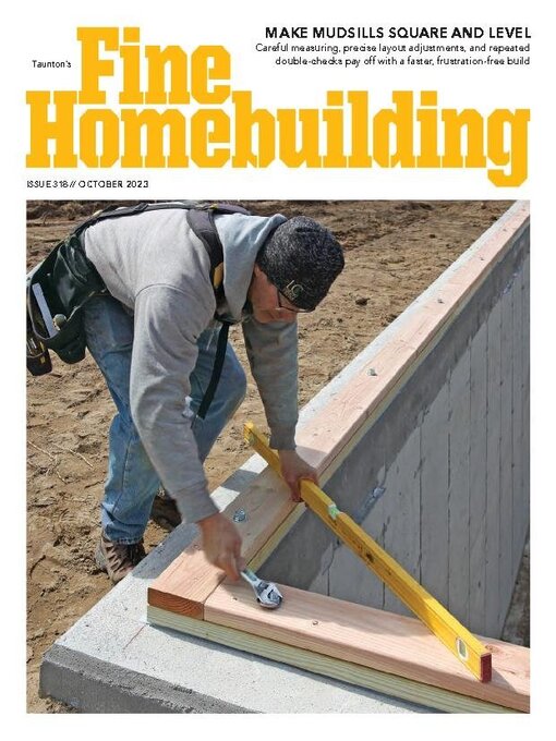 Title details for Fine Homebuilding Magazine by Active Interest Media HoldCo, Inc. - Available